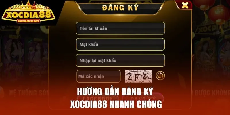 Hướng dẫn newbie đăng ký Xocdia88 nhanh chóng